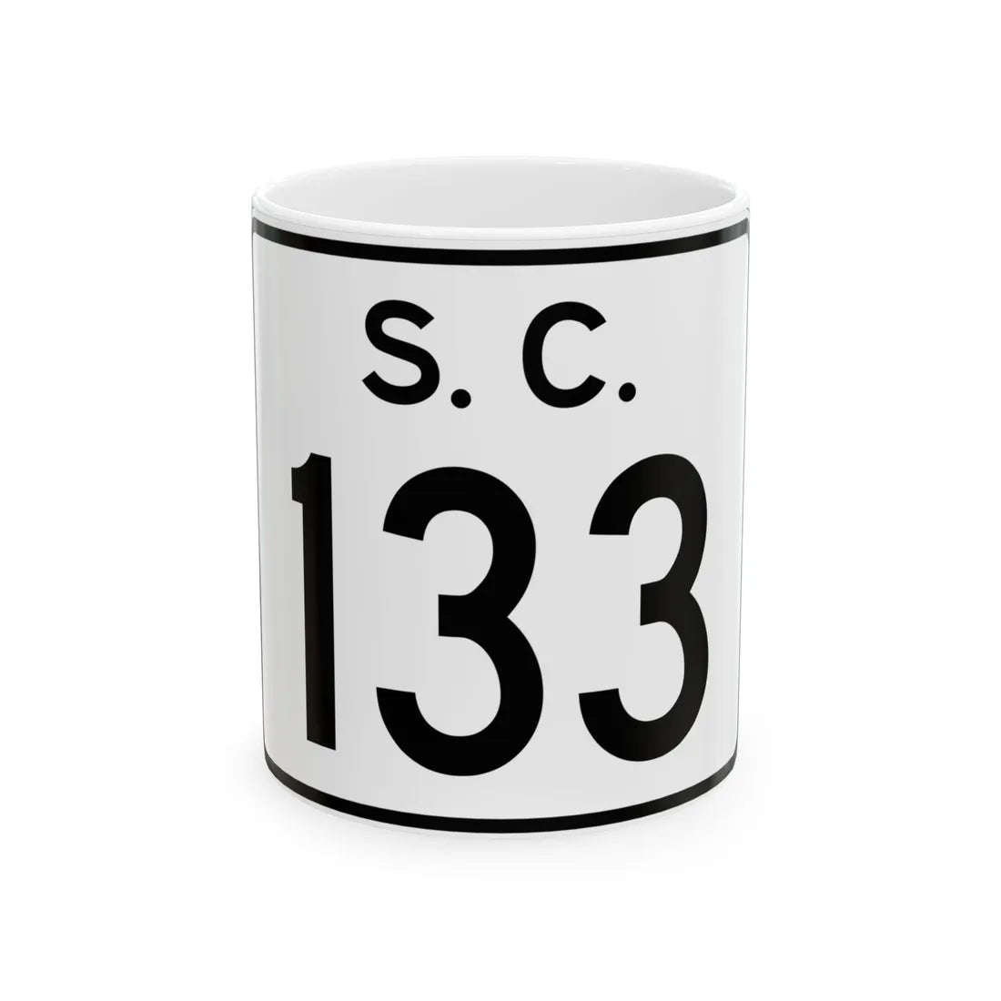 SC-133 (South Carolina) (Road Sign) White Coffee Mug 11oz - Go Mug Yourself