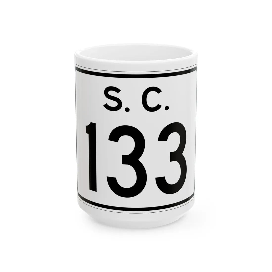 SC-133 (South Carolina) (Road Sign) White Coffee Mug 15oz - Go Mug Yourself