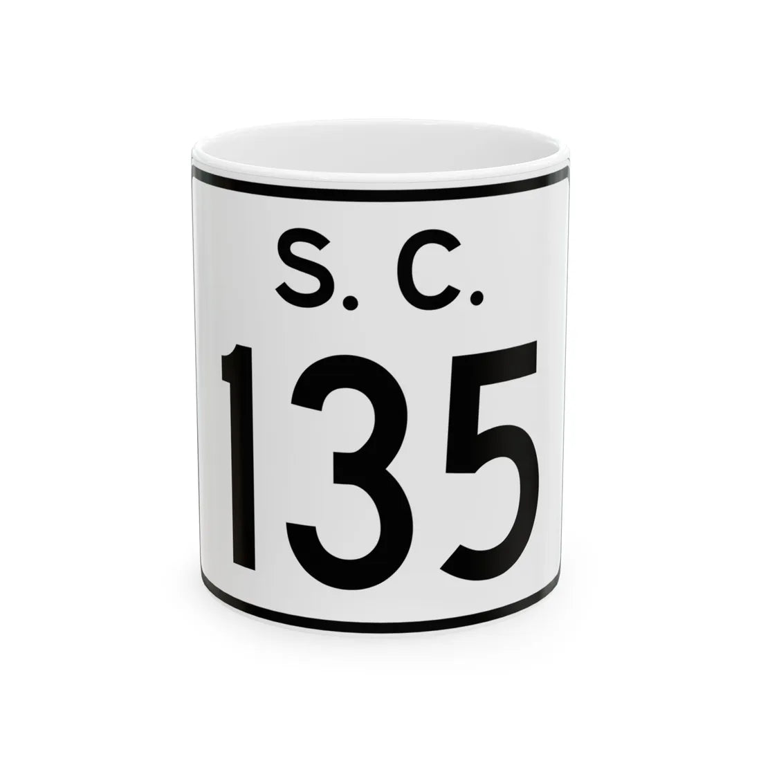 SC-135 (South Carolina) (Road Sign) White Coffee Mug 11oz - Go Mug Yourself