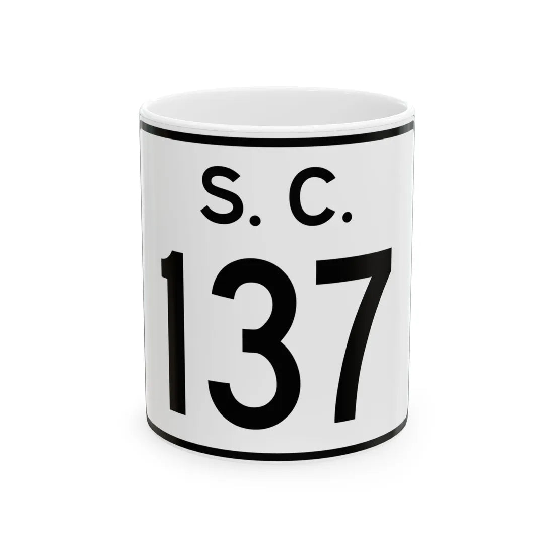 SC-137 (South Carolina) (Road Sign) White Coffee Mug 11oz - Go Mug Yourself