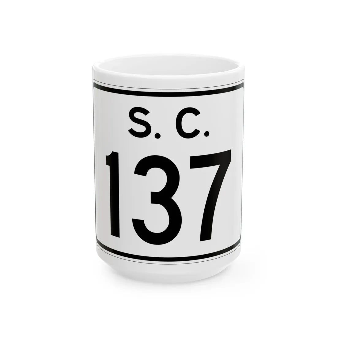 SC-137 (South Carolina) (Road Sign) White Coffee Mug 15oz - Go Mug Yourself