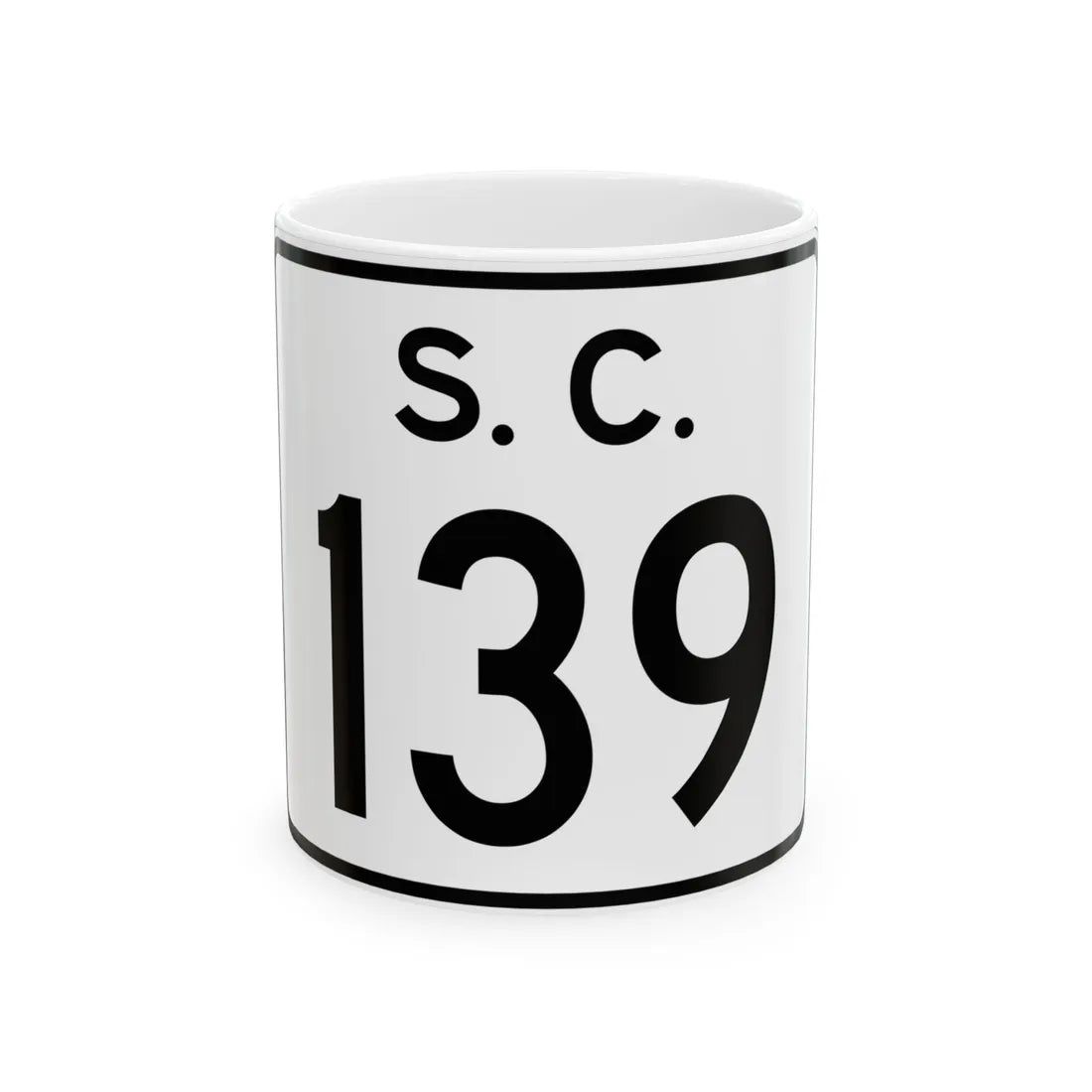 SC-139 (South Carolina) (Road Sign) White Coffee Mug 11oz - Go Mug Yourself