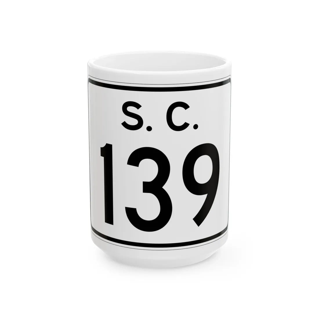 SC-139 (South Carolina) (Road Sign) White Coffee Mug 15oz - Go Mug Yourself