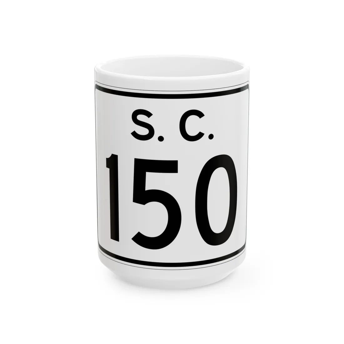 SC-150 (South Carolina) (Road Sign) White Coffee Mug 15oz - Go Mug Yourself