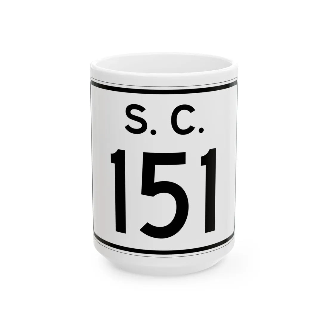 SC-151 (South Carolina) (Road Sign) White Coffee Mug 15oz - Go Mug Yourself