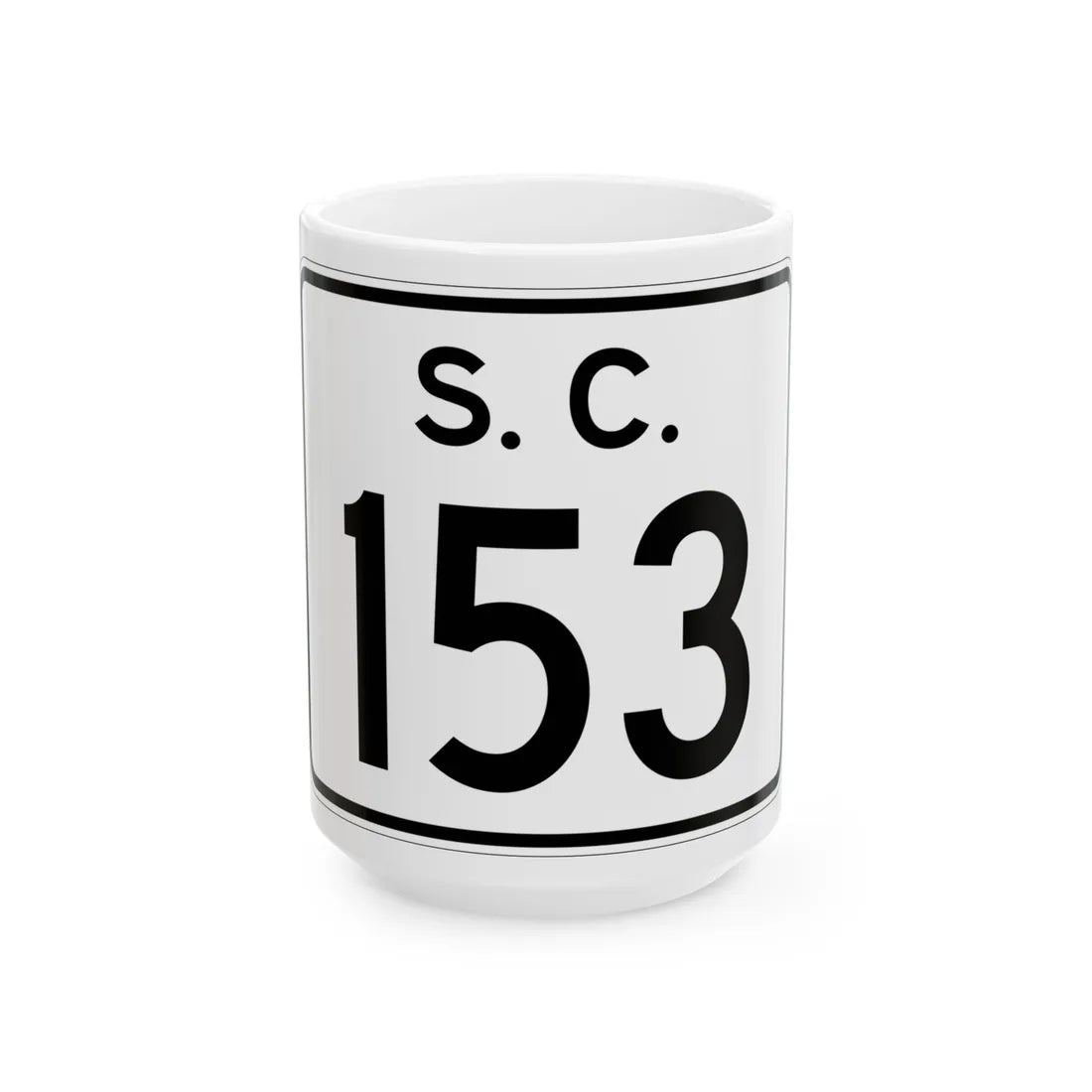SC-153 (South Carolina) (Road Sign) White Coffee Mug 15oz - Go Mug Yourself