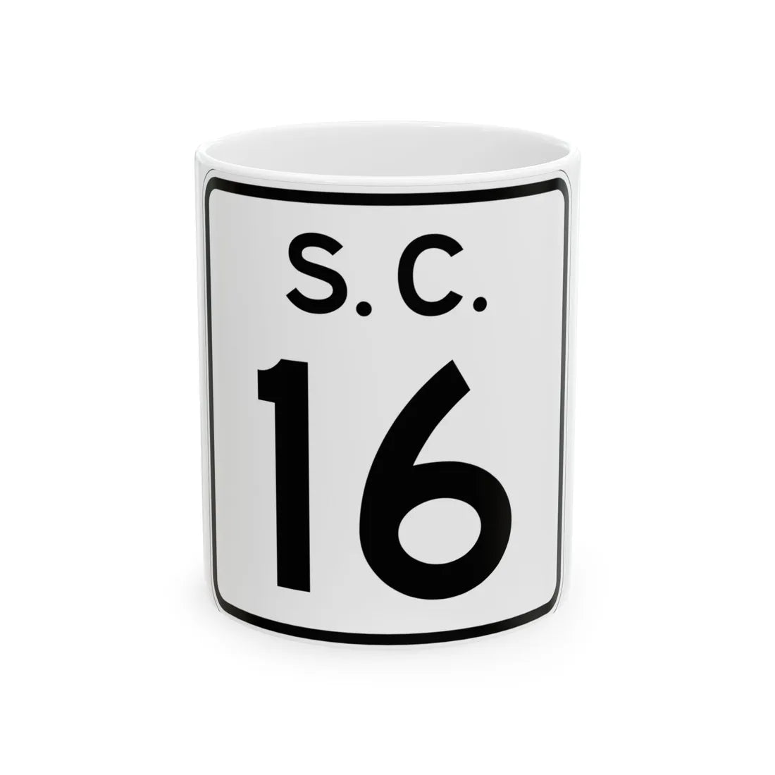 SC-16 (South Carolina) (Road Sign) White Coffee Mug 11oz - Go Mug Yourself