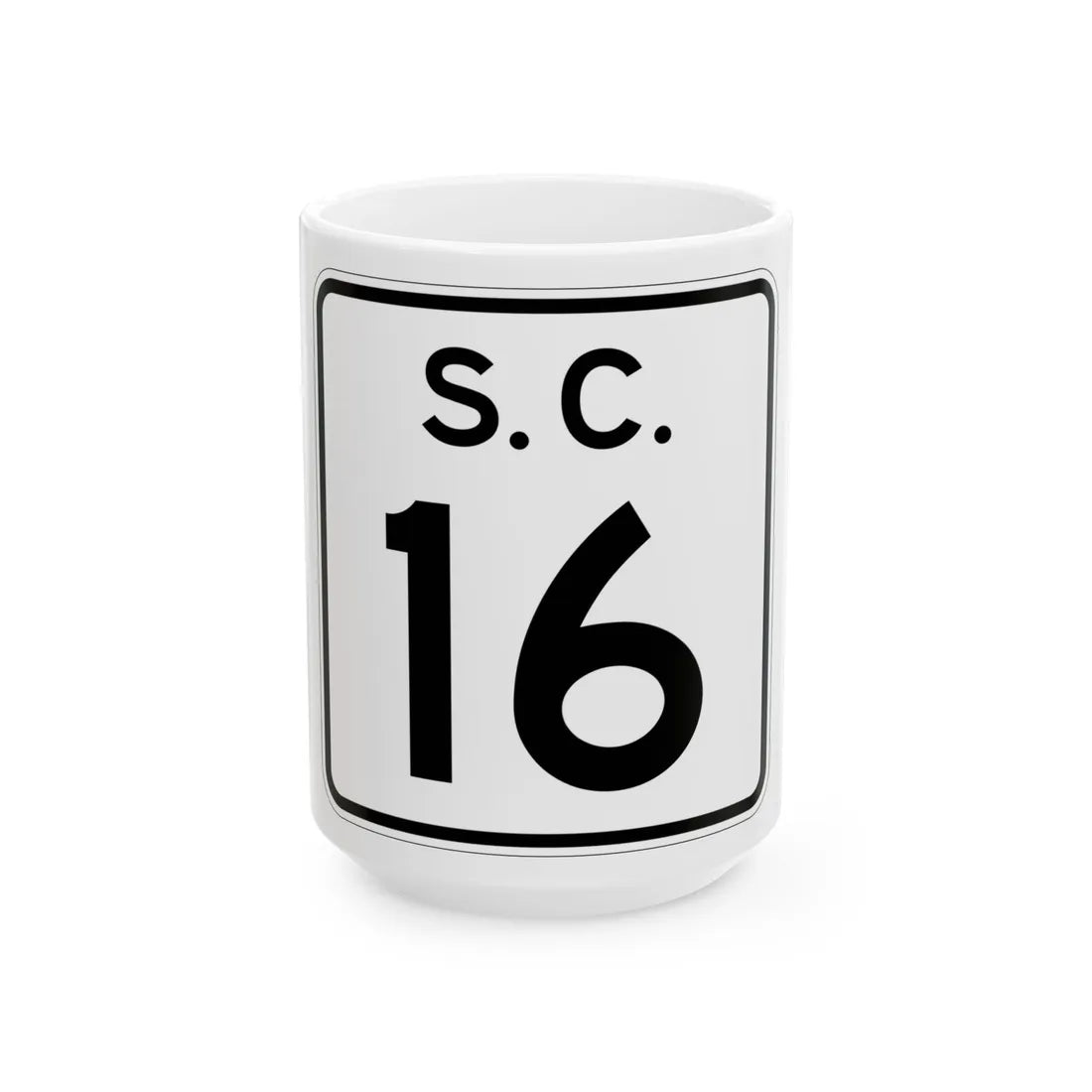 SC-16 (South Carolina) (Road Sign) White Coffee Mug 15oz - Go Mug Yourself