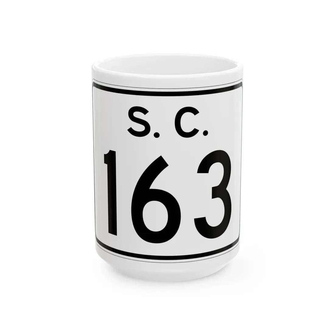 SC-163 (South Carolina) (Road Sign) White Coffee Mug 15oz - Go Mug Yourself
