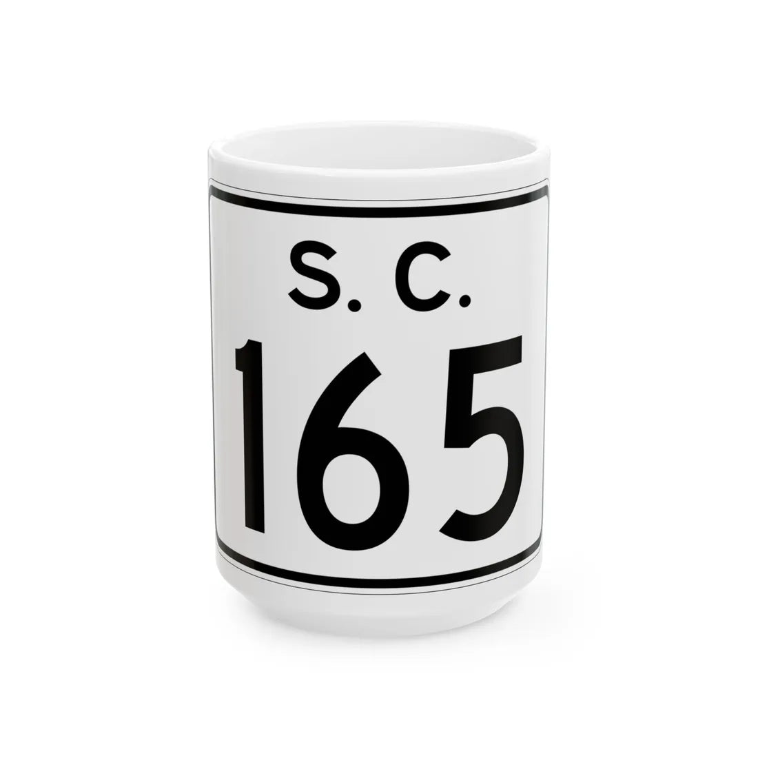 SC-165 (South Carolina) (Road Sign) White Coffee Mug 15oz - Go Mug Yourself