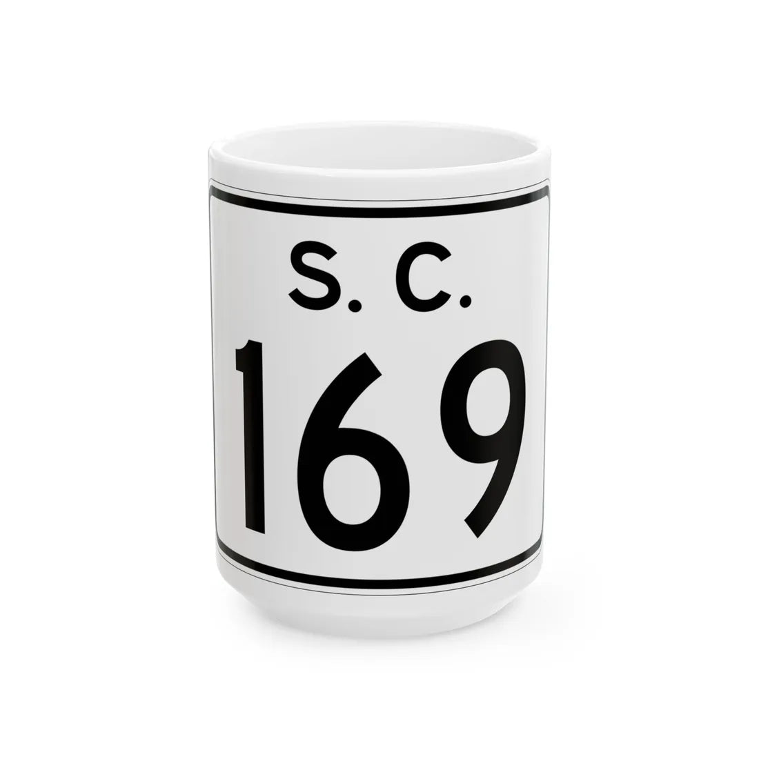 SC-169 (South Carolina) (Road Sign) White Coffee Mug 15oz - Go Mug Yourself