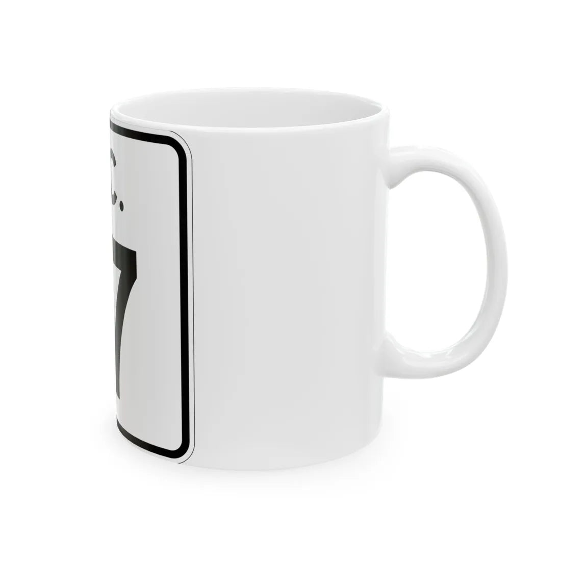 SC-17 (South Carolina) (Road Sign) White Coffee Mug - Go Mug Yourself