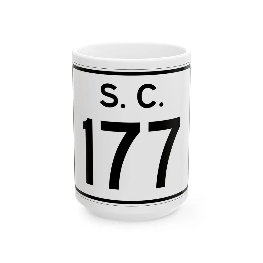 SC-177 (South Carolina) (Road Sign) White Coffee Mug 15oz - Go Mug Yourself