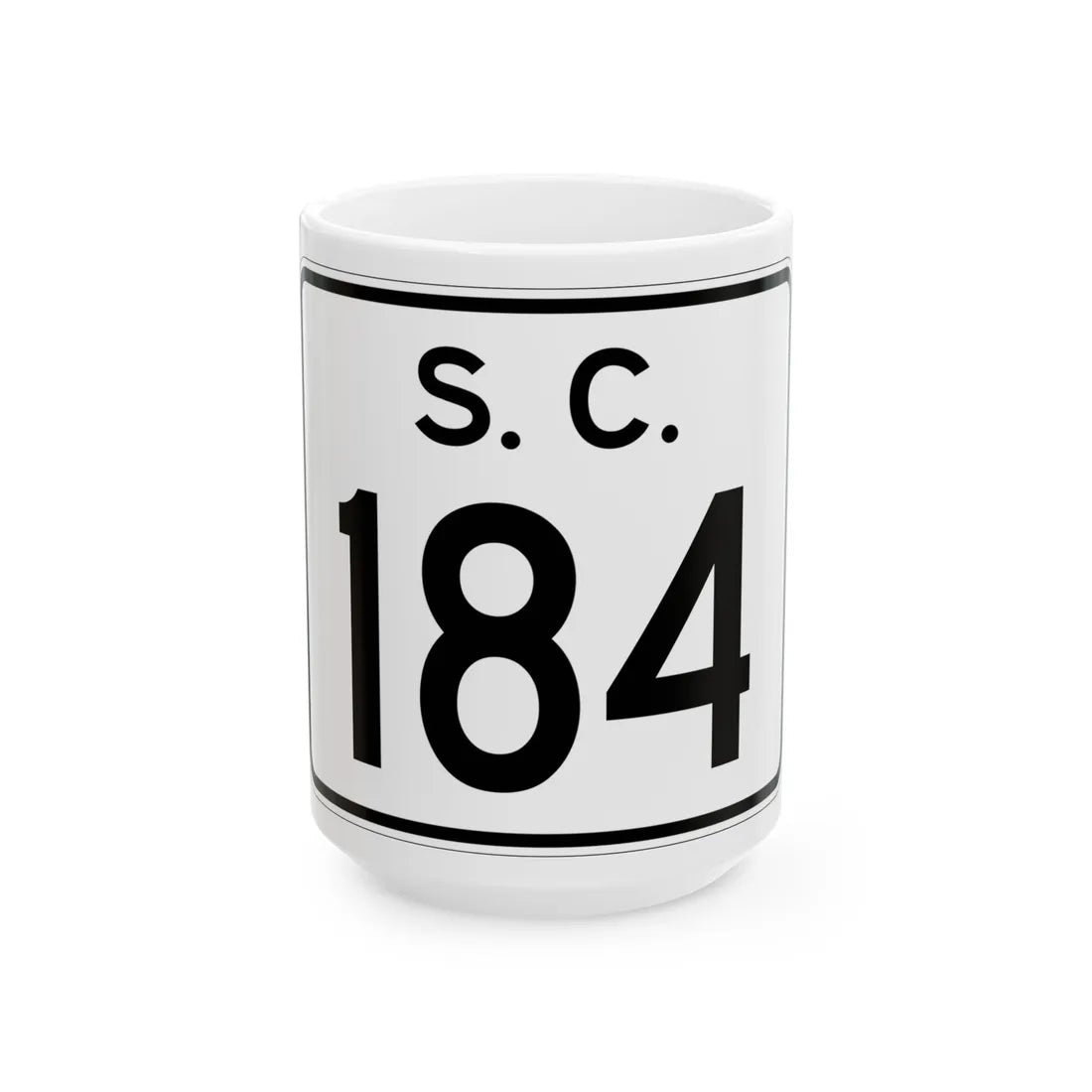 SC-184 (South Carolina) (Road Sign) White Coffee Mug 15oz - Go Mug Yourself