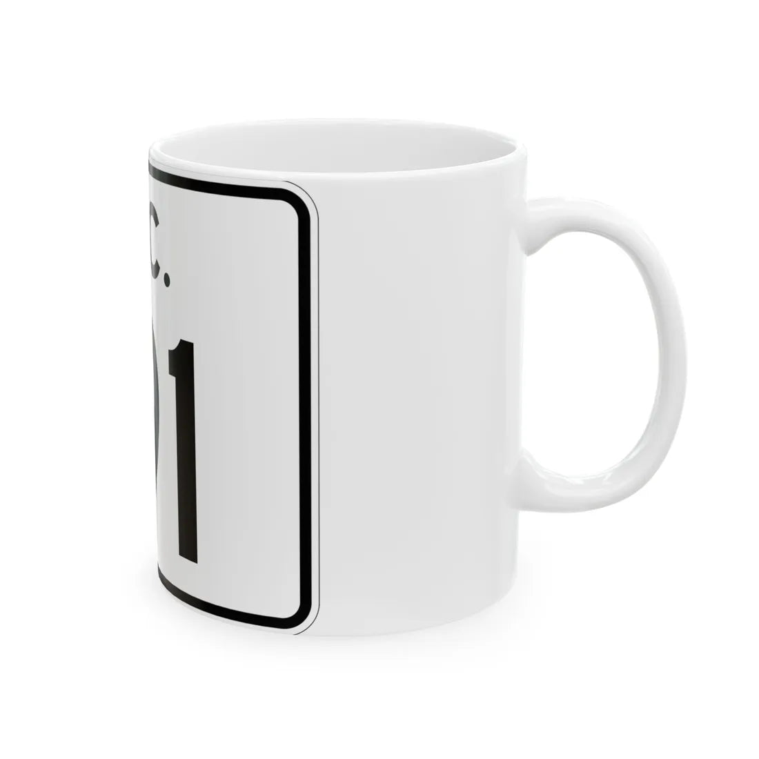 SC-191 (South Carolina) (Road Sign) White Coffee Mug - Go Mug Yourself