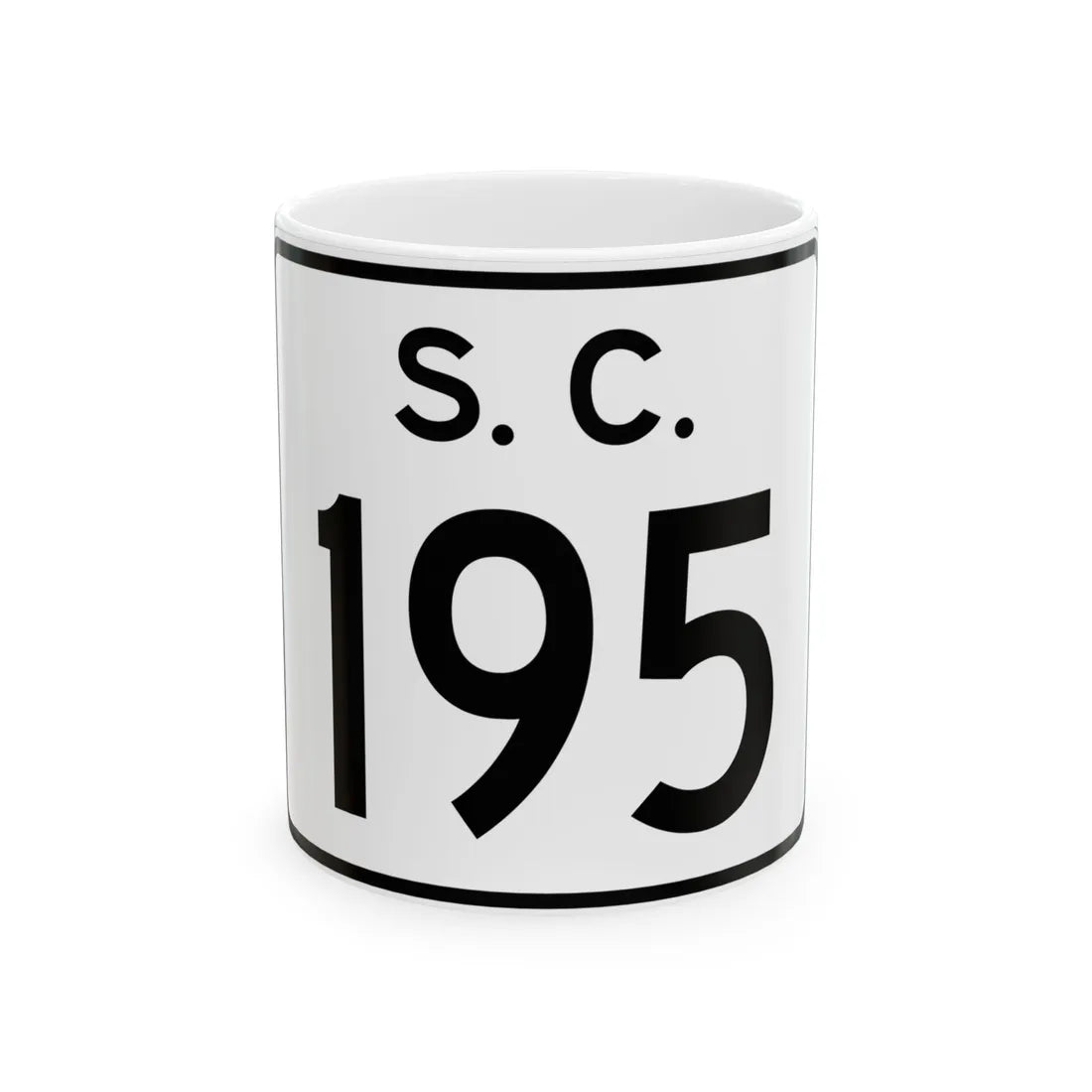 SC-195 (South Carolina) (Road Sign) White Coffee Mug 11oz - Go Mug Yourself