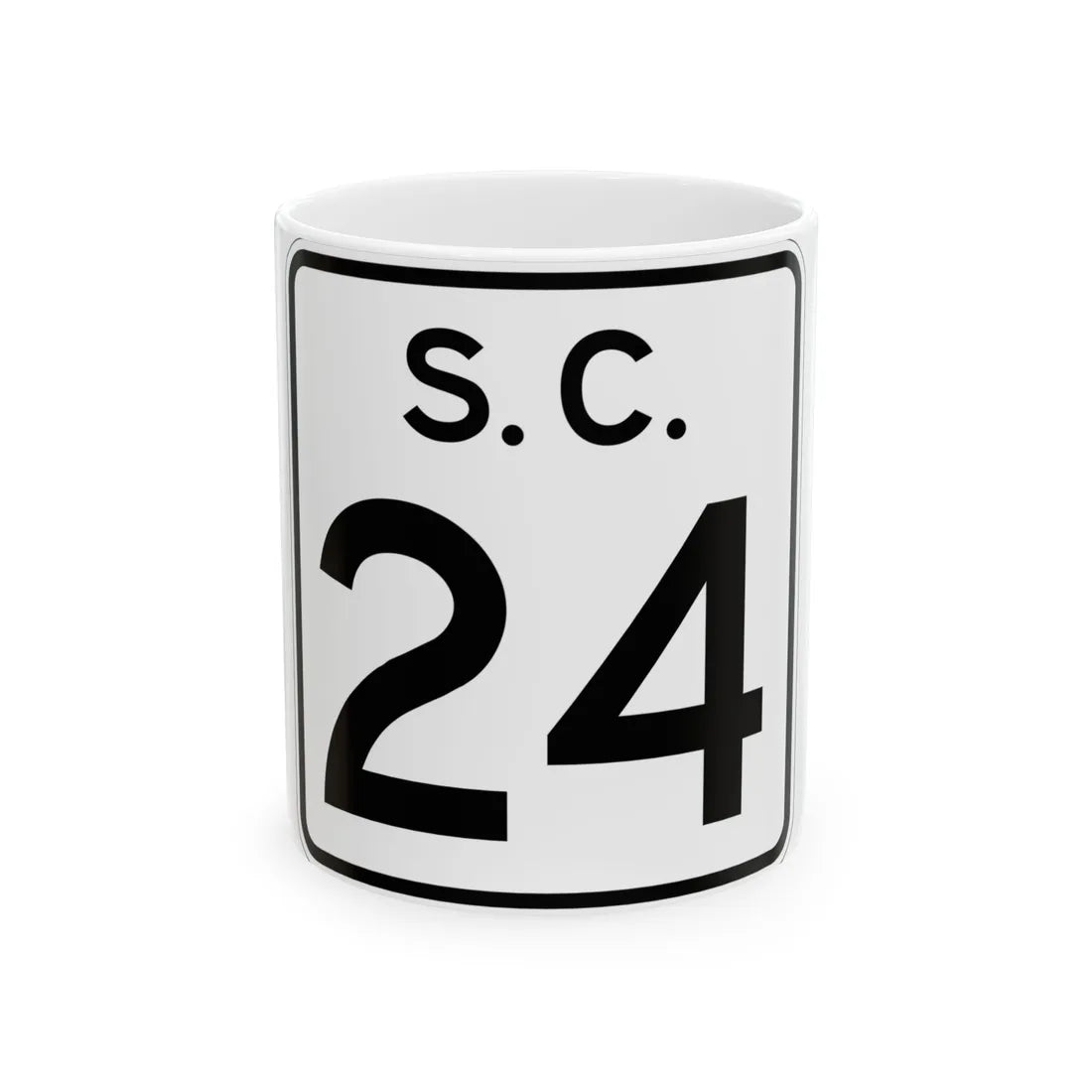 SC-24 (South Carolina) (Road Sign) White Coffee Mug 11oz - Go Mug Yourself
