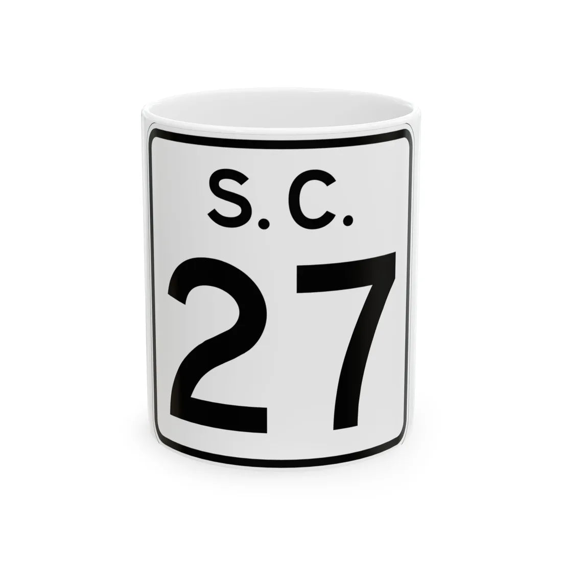 SC-27 (South Carolina) (Road Sign) White Coffee Mug 11oz - Go Mug Yourself