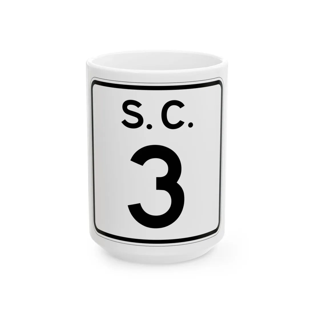 SC-3 (South Carolina) (Road Sign) White Coffee Mug 15oz - Go Mug Yourself
