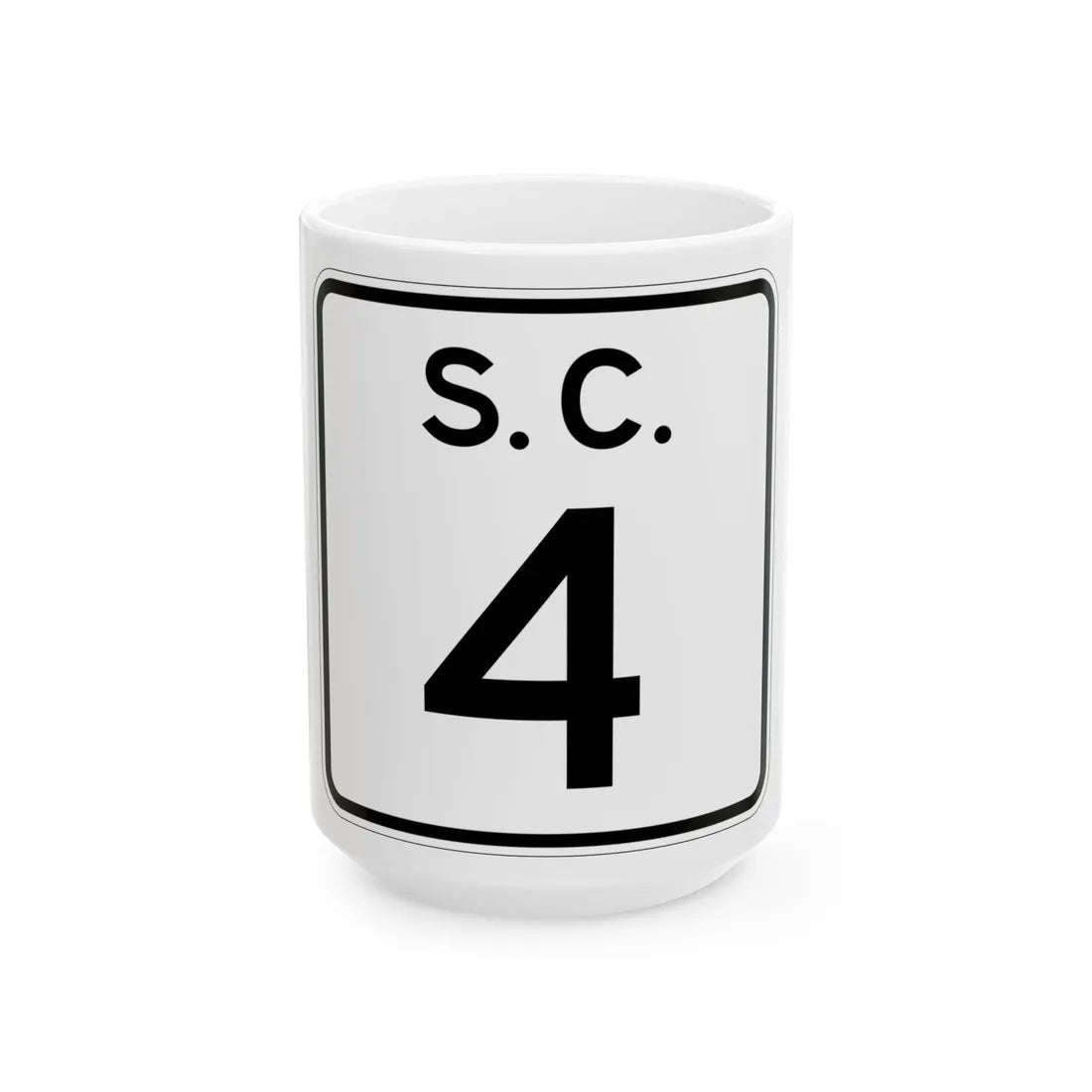 SC-4 (South Carolina) (Road Sign) White Coffee Mug 15oz - Go Mug Yourself