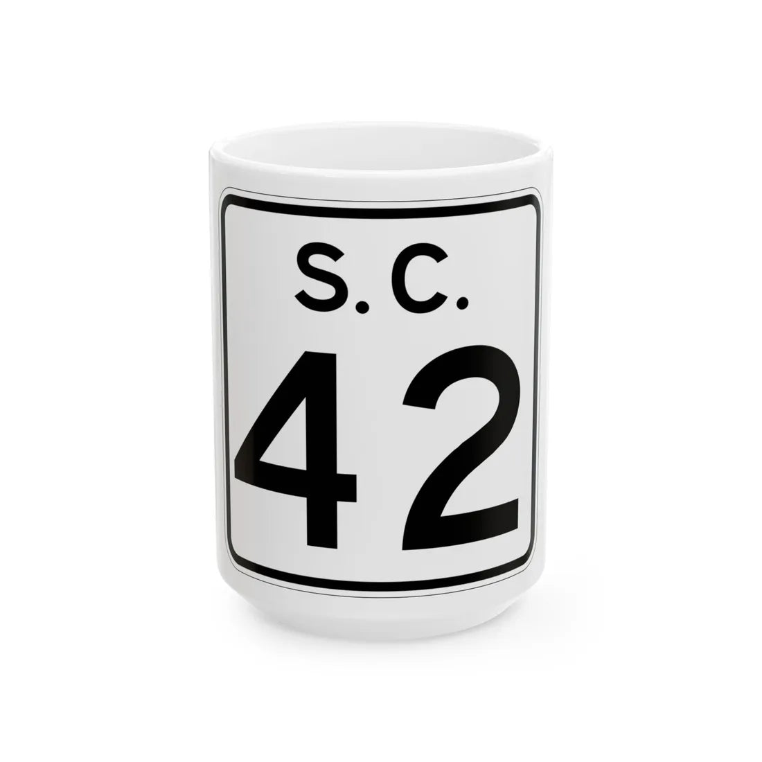SC-42 (South Carolina) (Road Sign) White Coffee Mug 15oz - Go Mug Yourself
