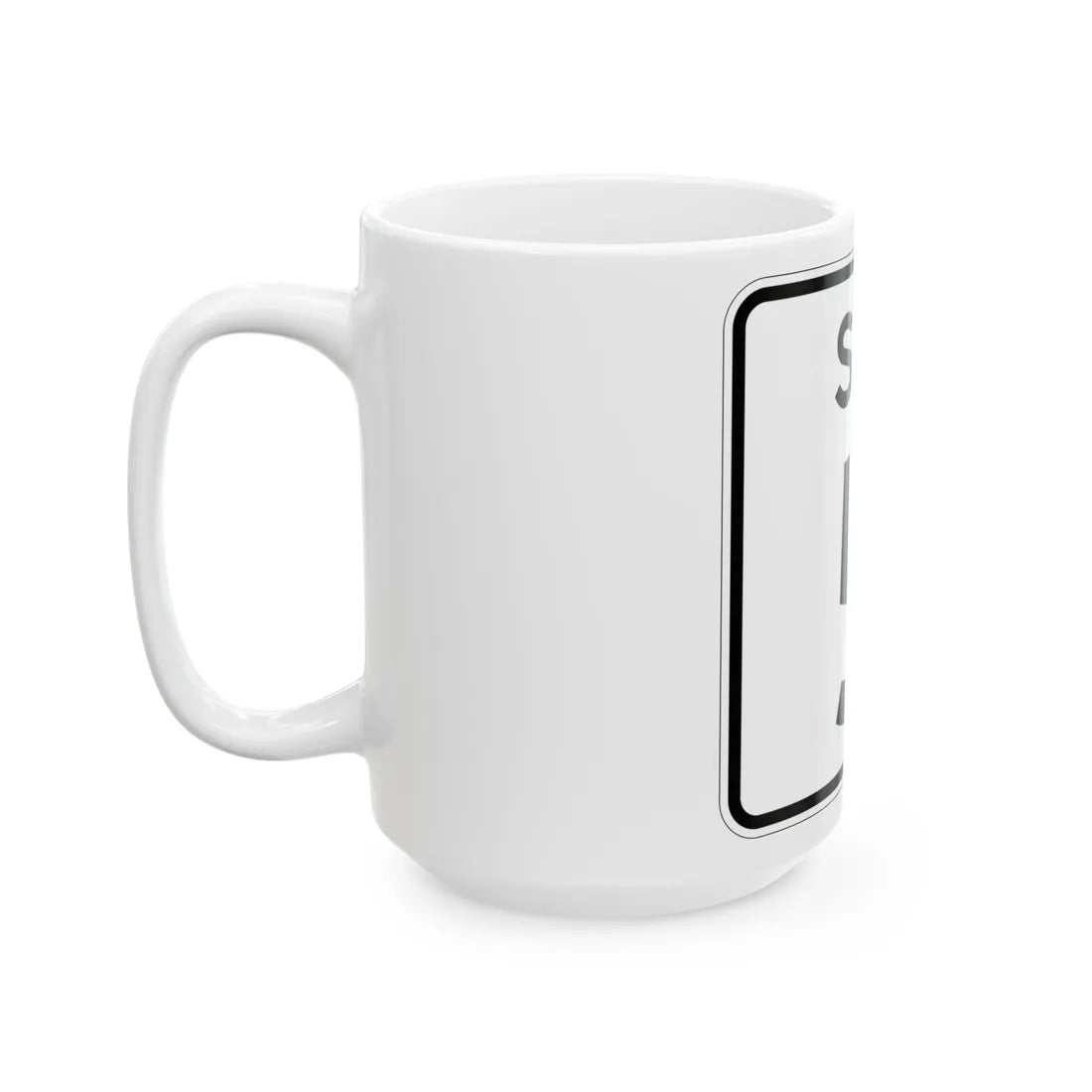 SC-5 (South Carolina) (Road Sign) White Coffee Mug - Go Mug Yourself