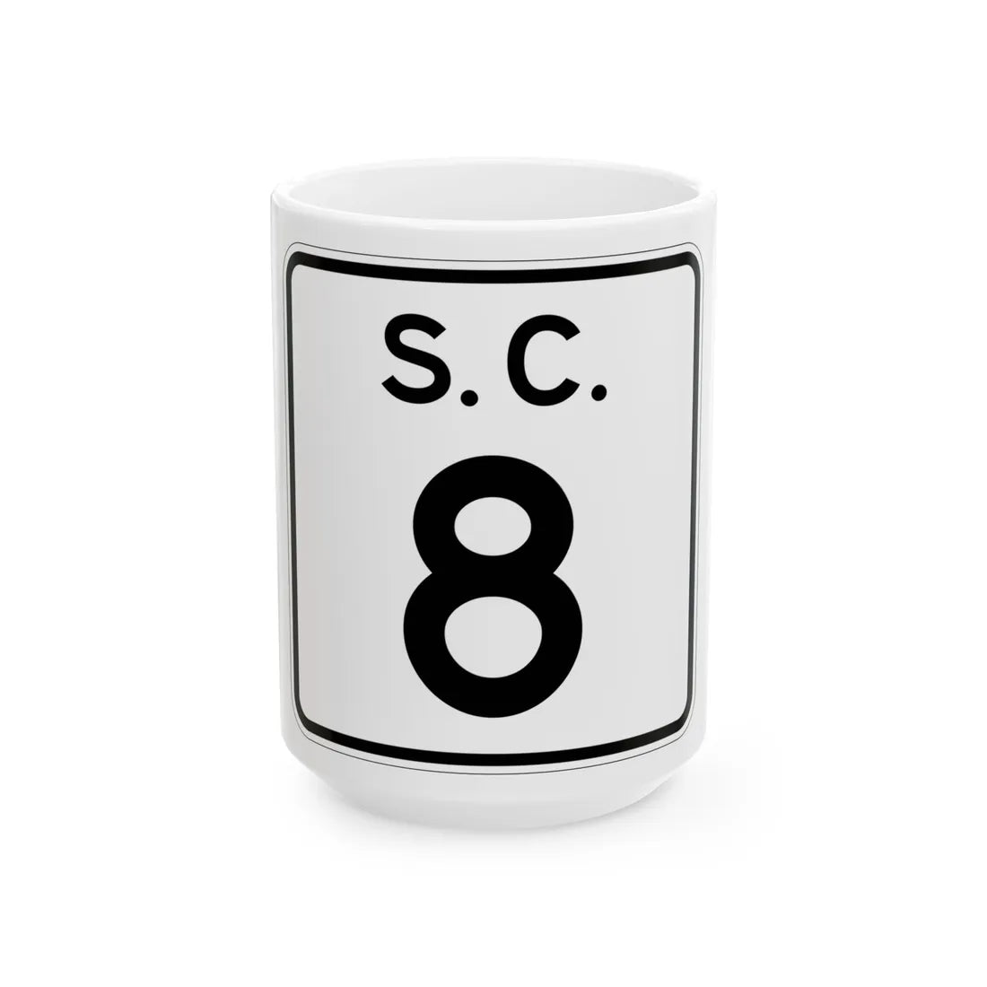 SC-8 (South Carolina) (Road Sign) White Coffee Mug 15oz - Go Mug Yourself