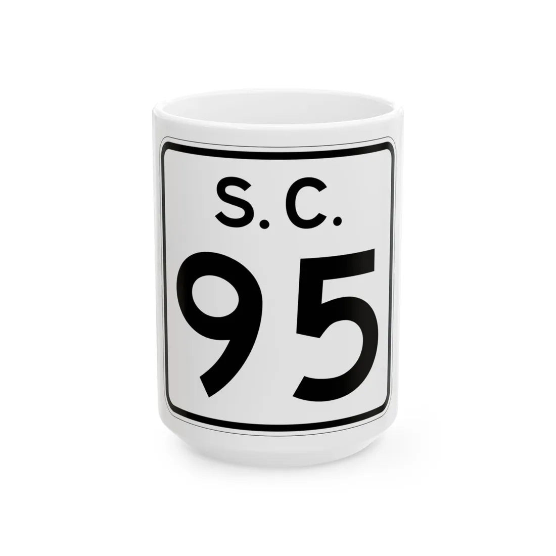 SC-95 (South Carolina) (Road Sign) White Coffee Mug 15oz - Go Mug Yourself