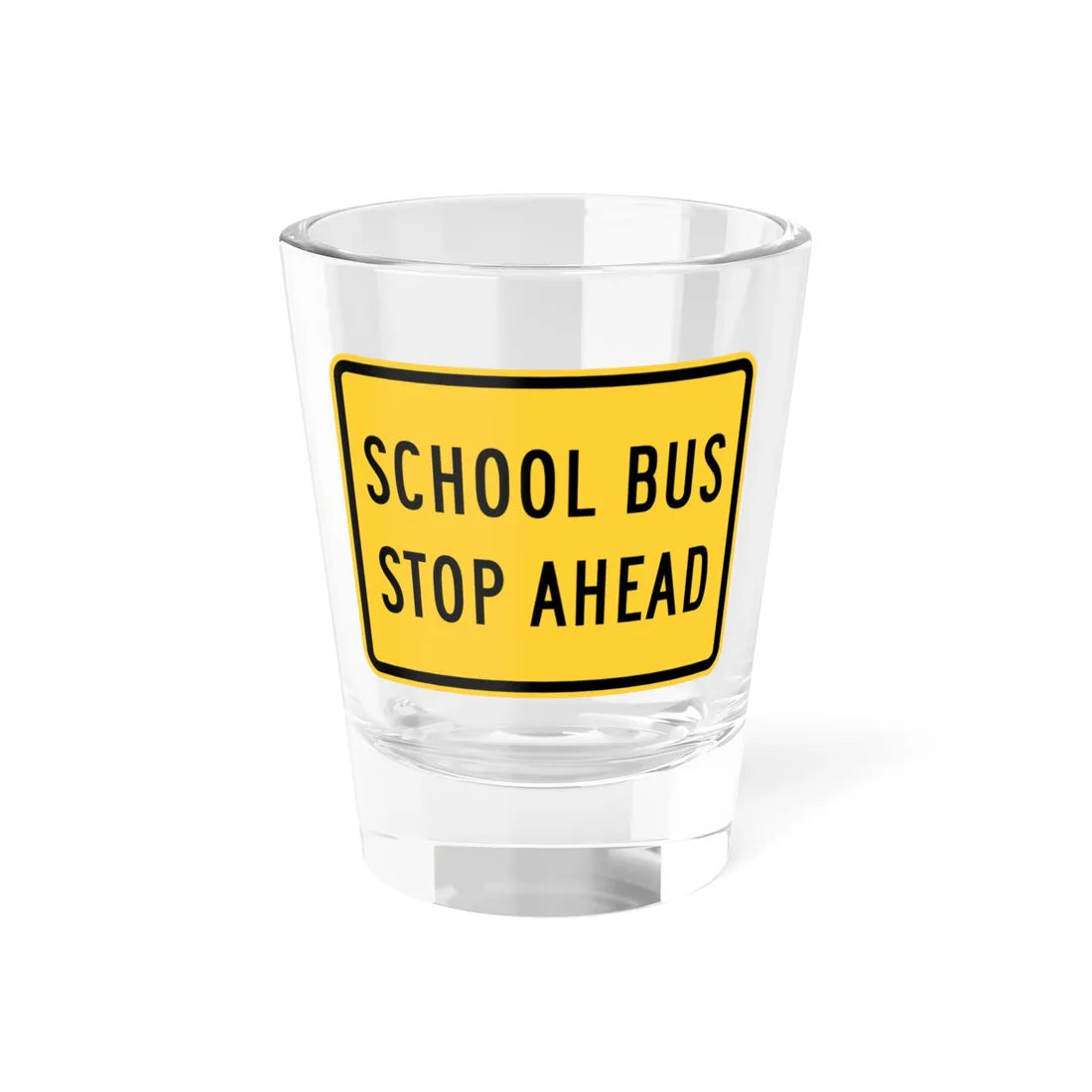 SCHOOL BUS STOP AHEAD Delaware S3-1p-DE old (Delaware) (Road Sign) Shot Glass 1.5oz 1.5oz - Go Mug Yourself