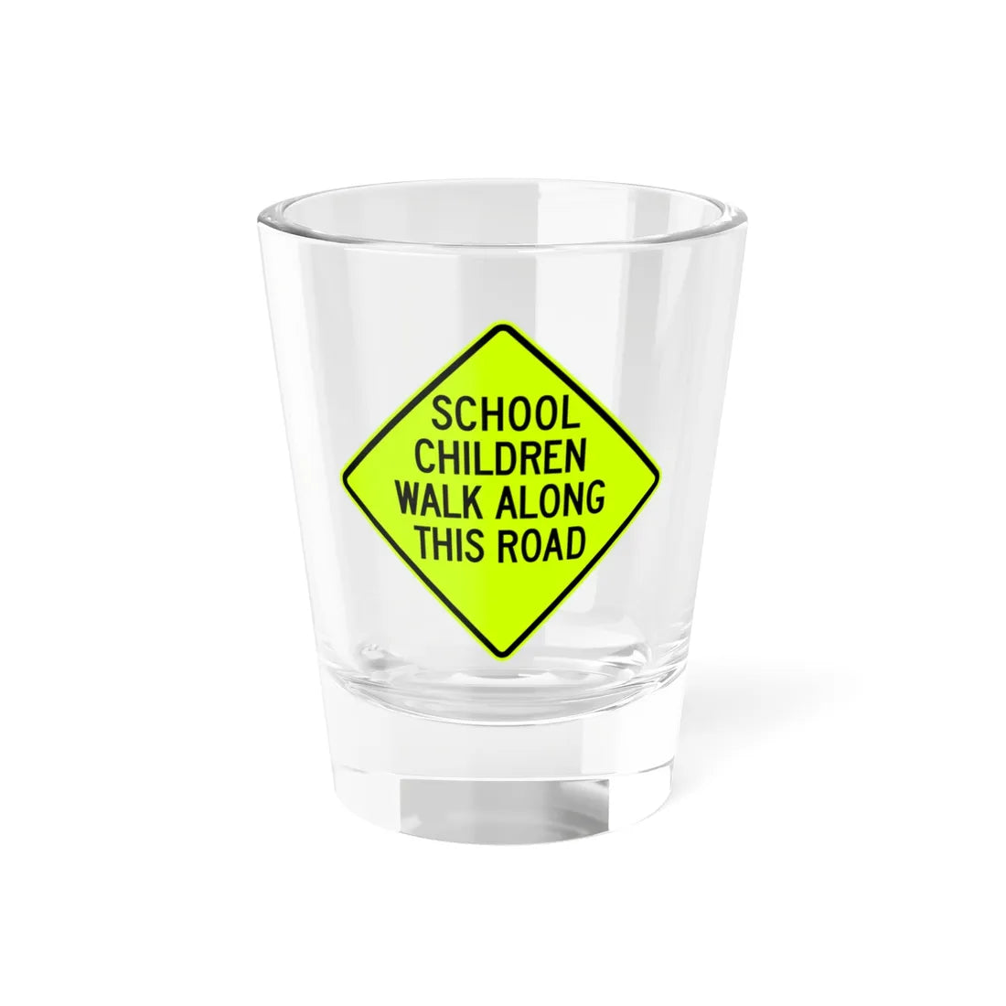 SCHOOL CHILDREN WALK ALONG THIS ROAD Delaware S3-1-DE (Delaware) (Road Sign) Shot Glass 1.5oz 1.5oz - Go Mug Yourself