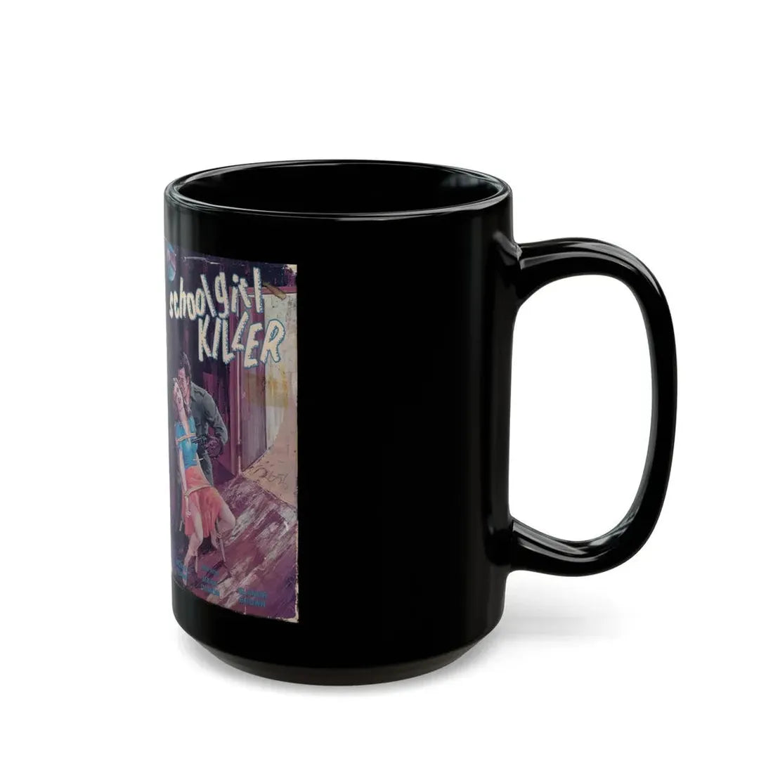 SCHOOL GIRL KILLER (VHS COVER) - Black Coffee Mug - Go Mug Yourself