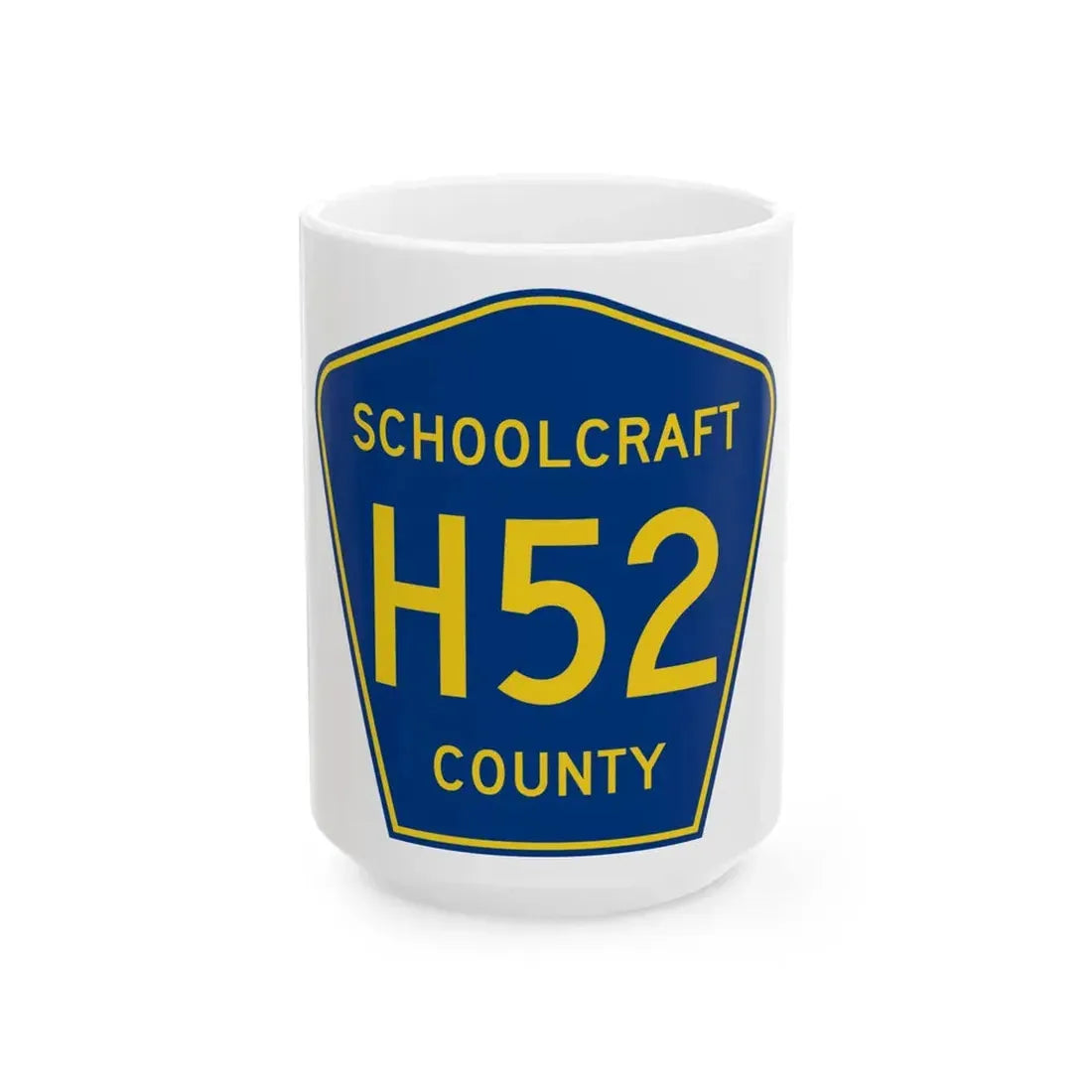 Schoolcraft County H-52 (Michigan) (Road Sign) White Coffee Mug 15oz - Go Mug Yourself