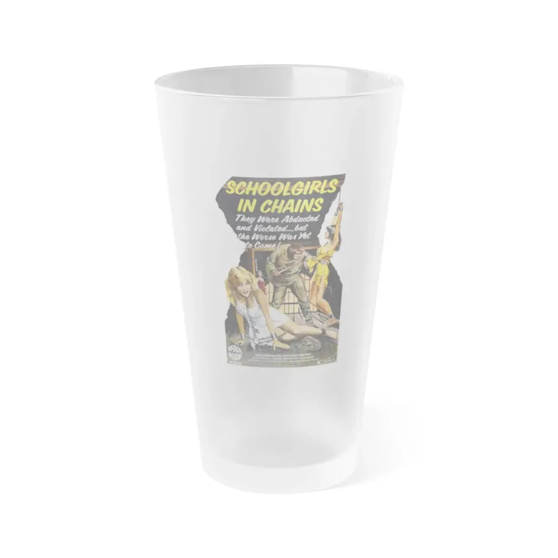 SCHOOLGIRLS IN CHAINS 1973 Movie Poster - Frosted Pint Glass 16oz 16oz Frosted - Go Mug Yourself
