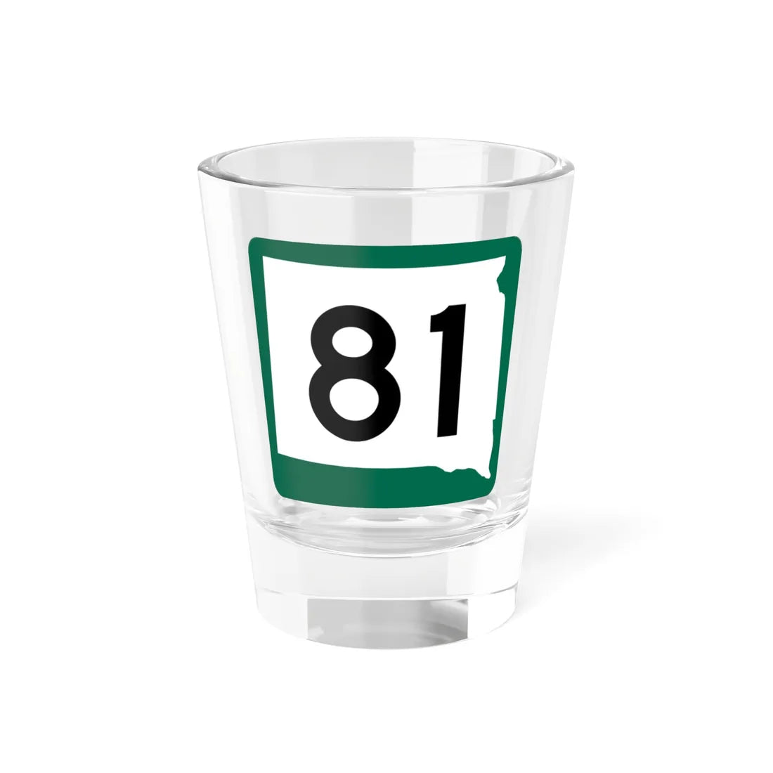 SD 81 (South Dakota) (Road Sign) Shot Glass 1.5oz 1.5oz - Go Mug Yourself