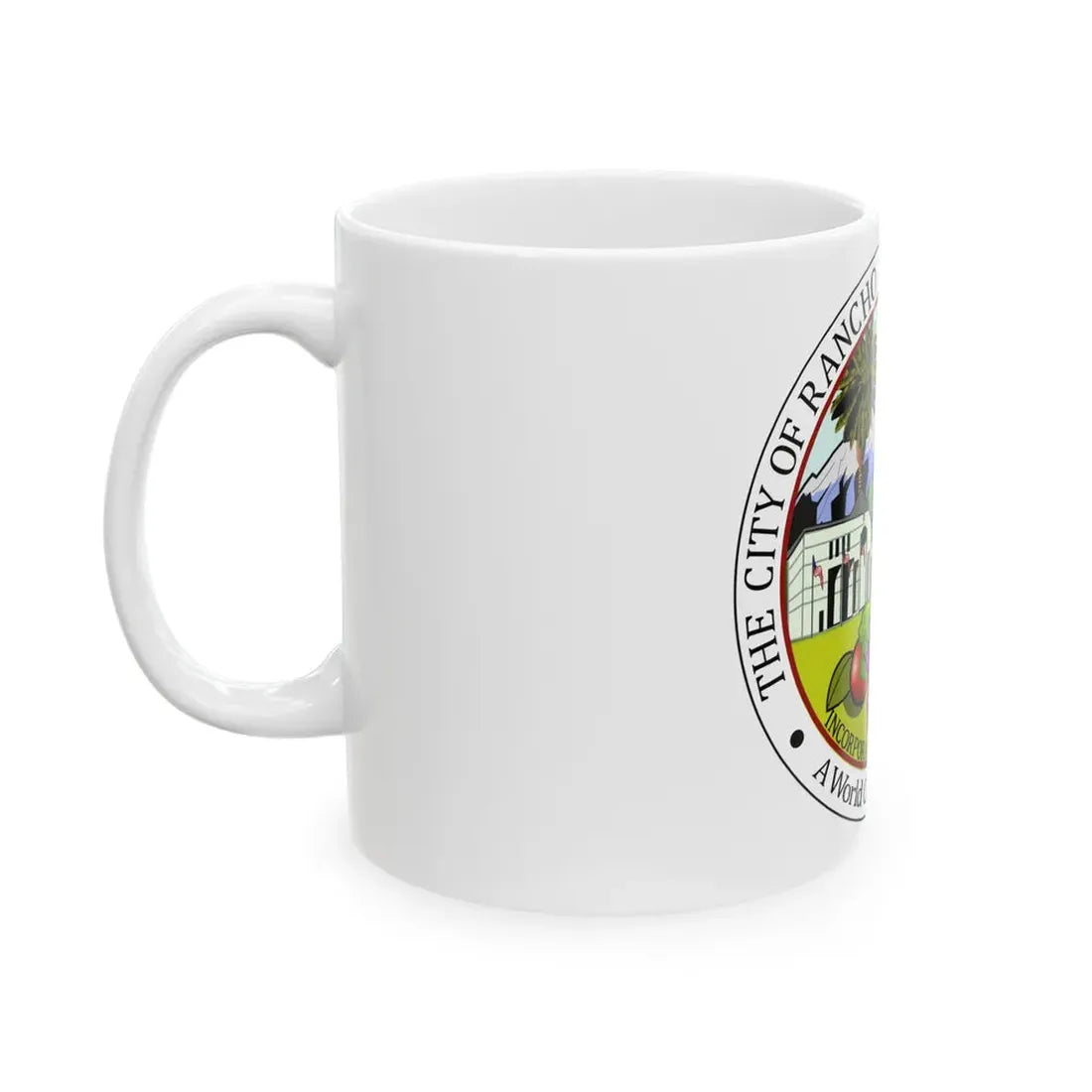 Seal of Rancho Cucamonga California - White Coffee Mug - Go Mug Yourself