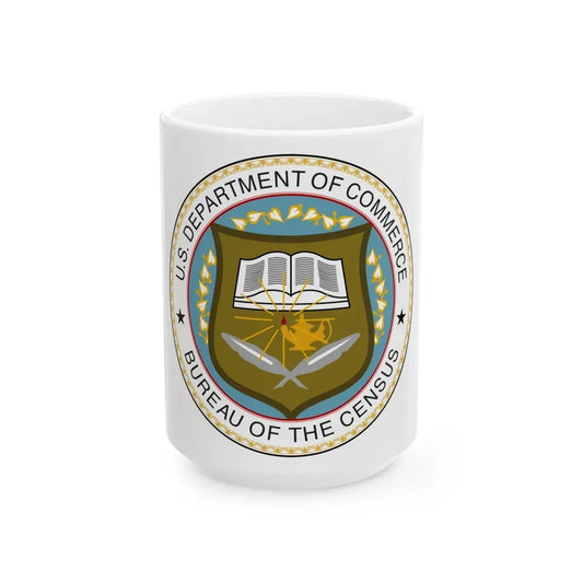 Seal of the United States Census Bureau - White Coffee Mug 15oz - Go Mug Yourself