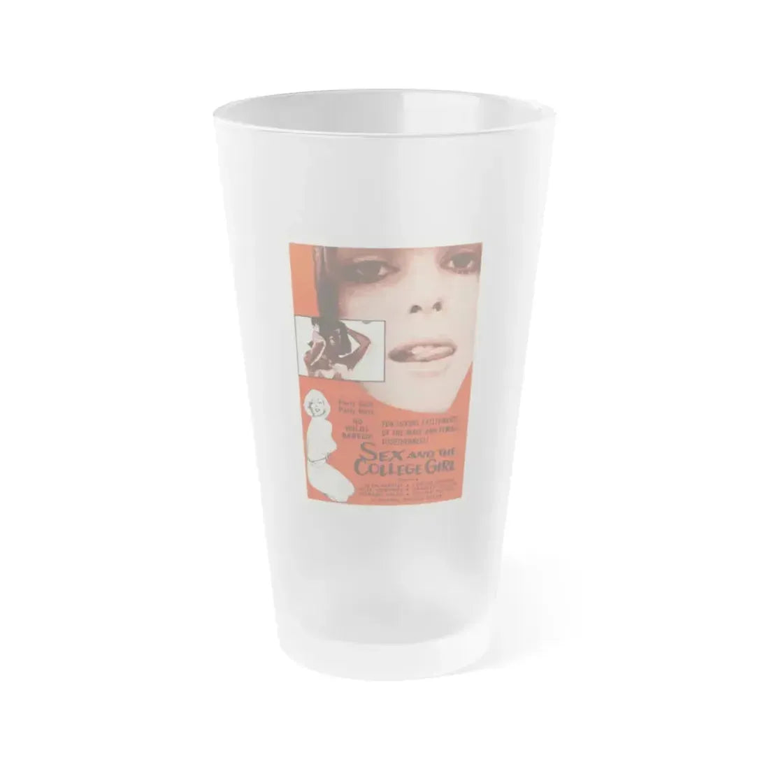 SEX AND THE COLLEGE GIRL 1970 Movie Poster - Frosted Pint Glass 16oz 16oz Frosted - Go Mug Yourself