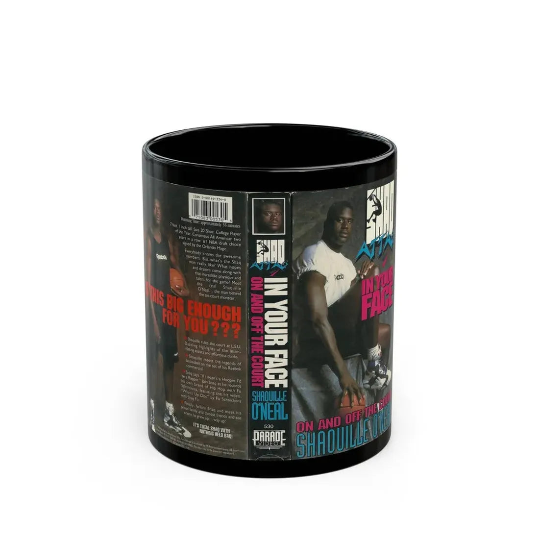 SHAQ ATTACK IN YOUR FACE (VHS COVER) - Black Coffee Mug 11oz - Go Mug Yourself