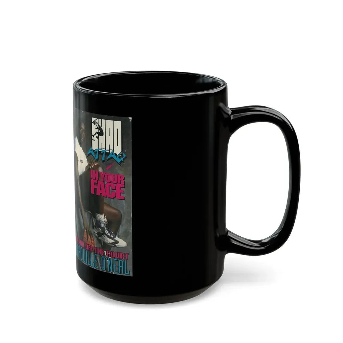 SHAQ ATTACK IN YOUR FACE (VHS COVER) - Black Coffee Mug - Go Mug Yourself