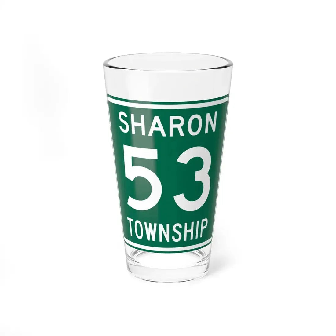 Sharon Township Route 53 Medina County Ohio (Ohio) (Road Sign) Pint Glss 16oz 16oz - Go Mug Yourself