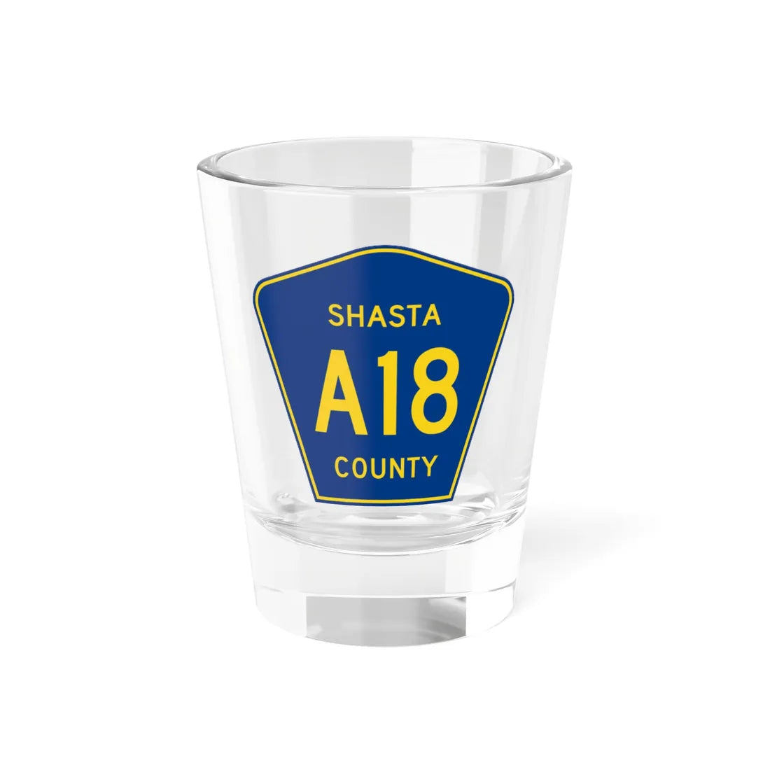 Shasta County A18 (California) (Road Sign) Shot Glass 1.5oz 1.5oz - Go Mug Yourself