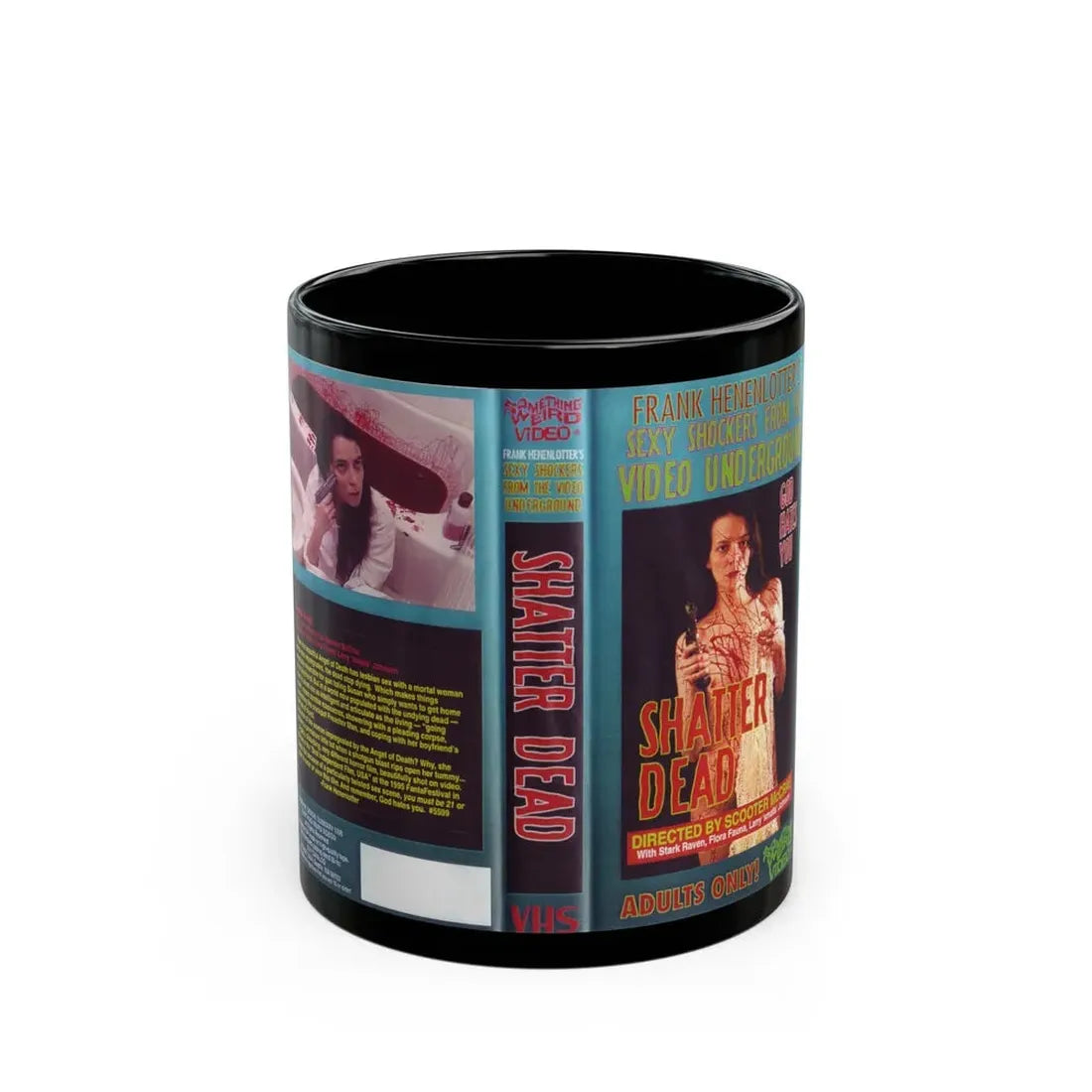 SHATTER DEAD SOMETHING WEIRD VIDEO (VHS COVER) - Black Coffee Mug 11oz - Go Mug Yourself