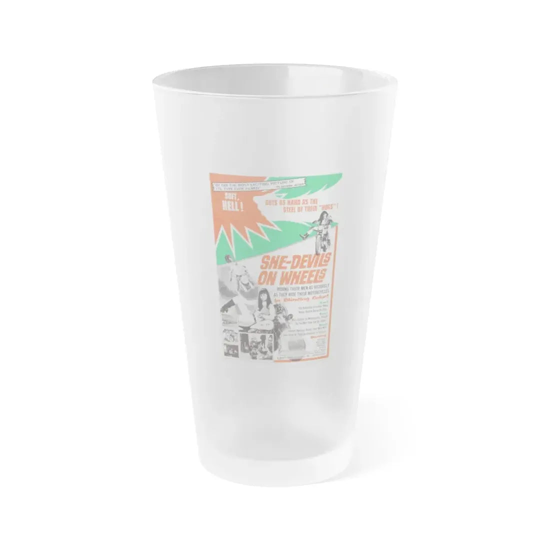 SHE DEVILS ON WHEELS 1968 Movie Poster - Frosted Pint Glass 16oz 16oz Frosted - Go Mug Yourself