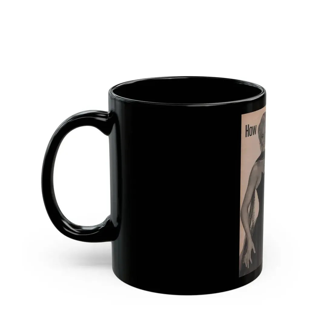 Sheree North #258 - Earl Wilson's Showgirls Mag. '56 - 2 B&W Photos (Vintage Female Icon) Black Coffee Mug - Go Mug Yourself