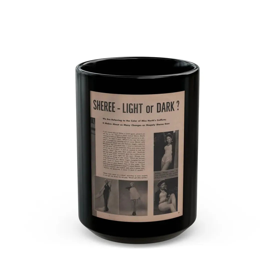 Sheree North #259 - Earl Wilson's Showgirls Mag. '56 (Vintage Female Icon) Black Coffee Mug - Go Mug Yourself