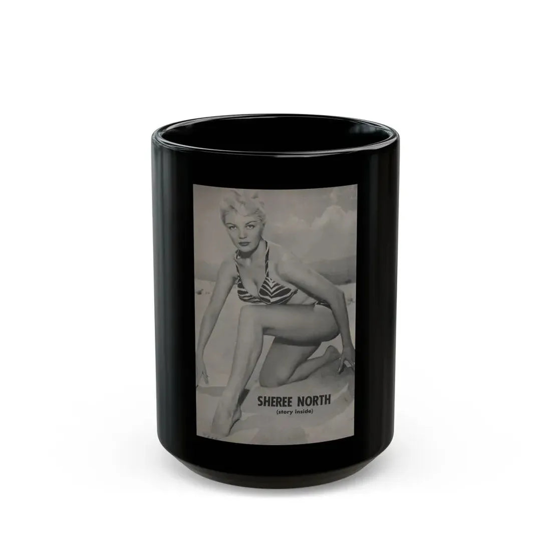 Sheree North #293 - PHOTO Mag. Feb. '54 - 1 B&W Inside Cover Photo (Vintage Female Icon) Black Coffee Mug 15oz - Go Mug Yourself