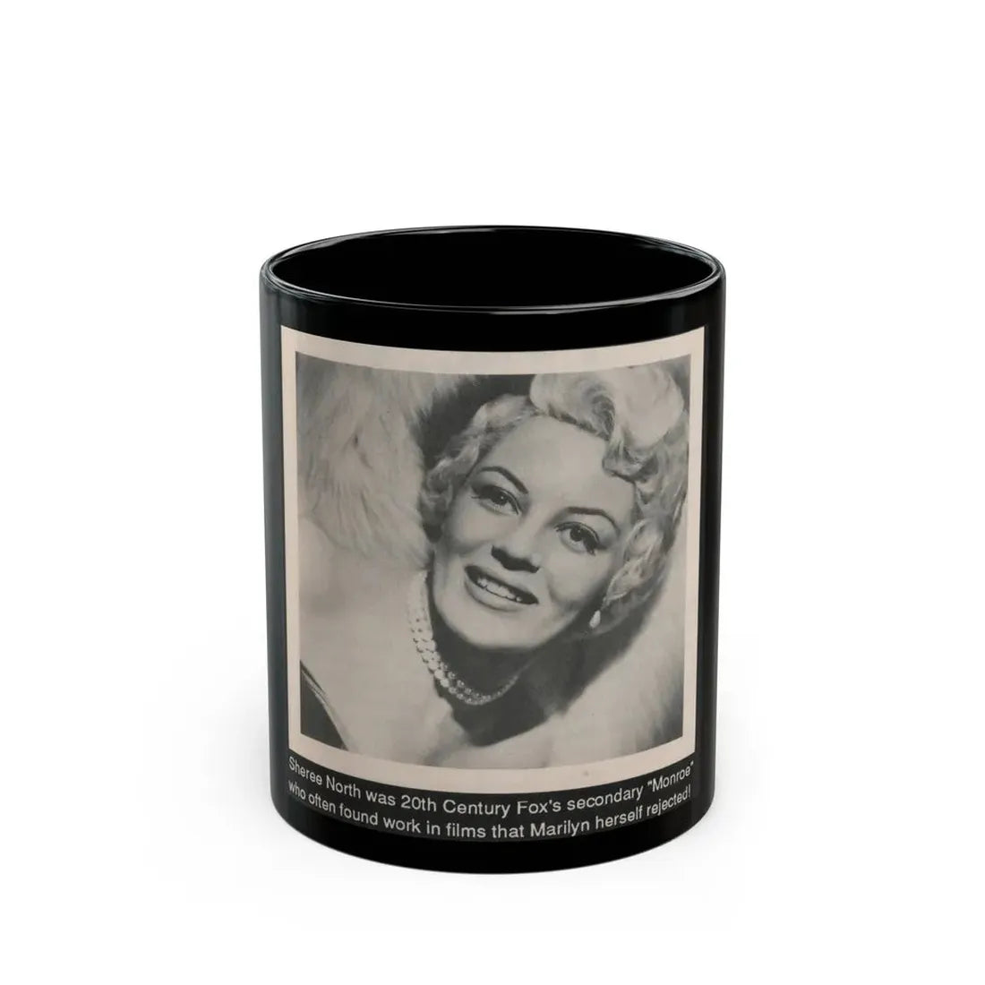 Sheree North #341 - 3x5 Small B&W Glamour Portriat Clipping with, Caption from 1950's Movie Star Magazine (Vintage Female Icon) Black Coffee Mug 11oz - Go Mug Yourself