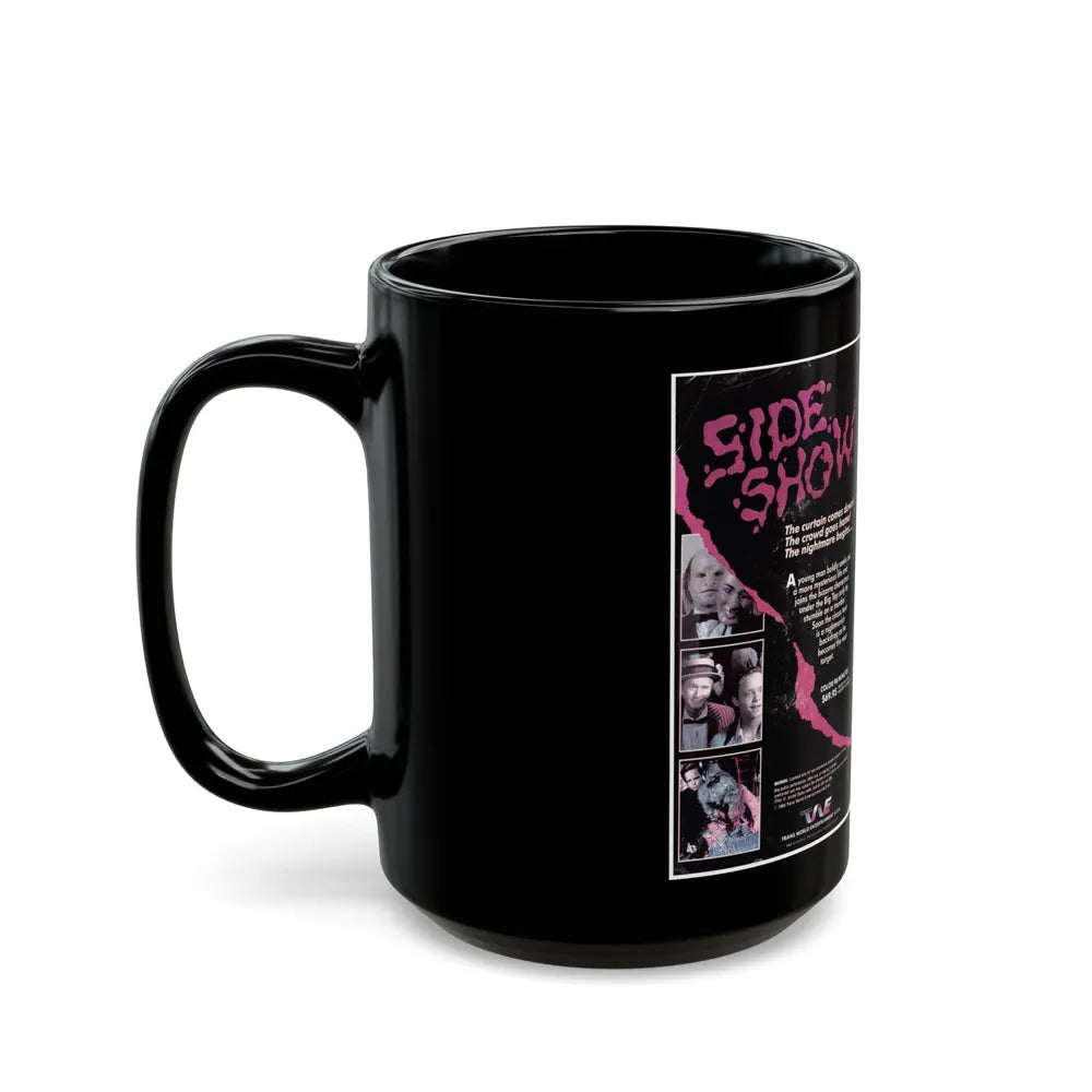 SIDE SHOW (VHS COVER) - Black Coffee Mug-Go Mug Yourself