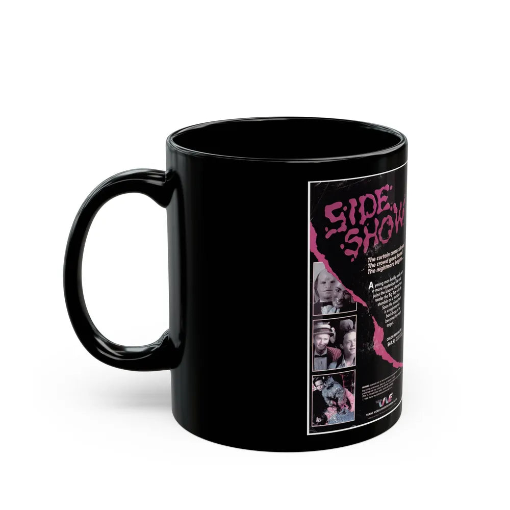 SIDE SHOW (VHS COVER) - Black Coffee Mug-Go Mug Yourself