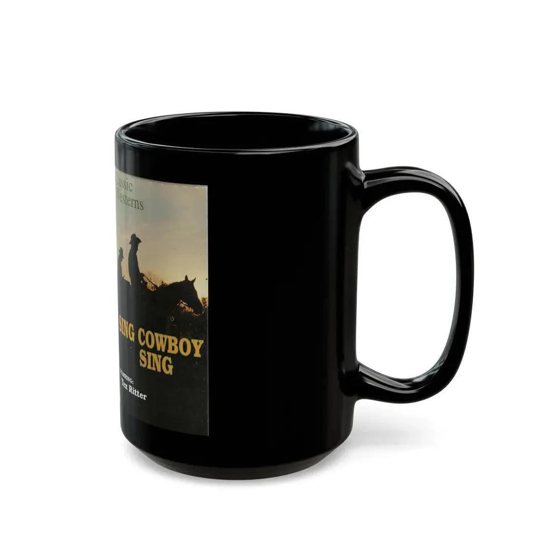 SING COWBOY SING TEX RITTER (VHS COVER) - Black Coffee Mug - Go Mug Yourself